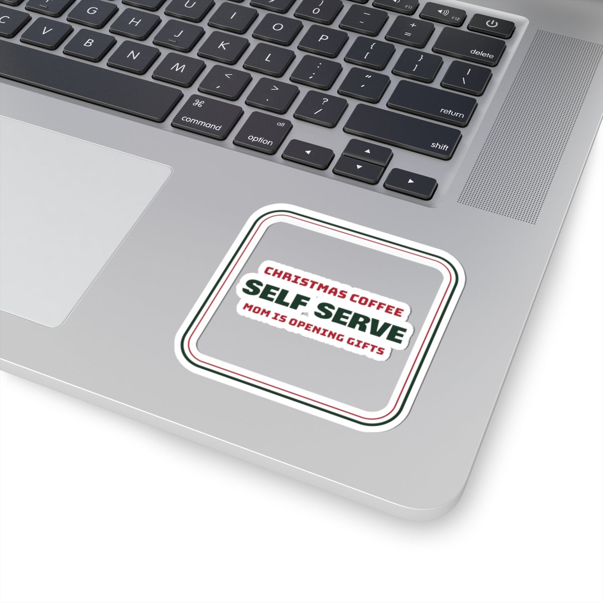 Funny Christmas Morning Sticker Christmas Coffee Self Serve Today