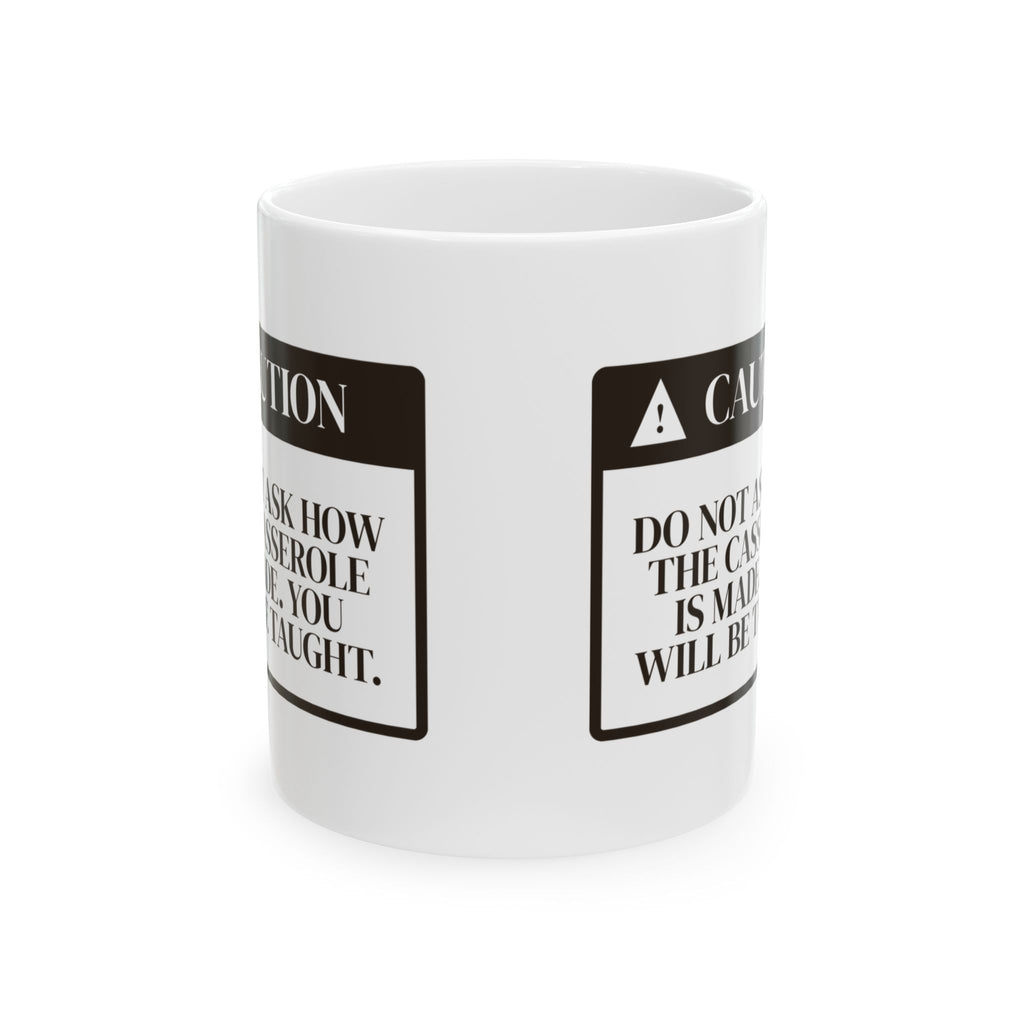Funny In Law Christmas Coffee Mug Caution Casserole Warning Label