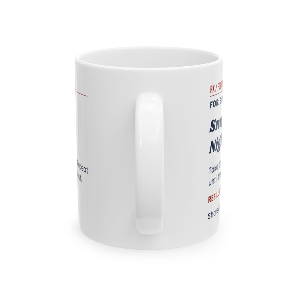Funny Dog Fourth Of July Coffee Mug Snuggles 1 Night Prescription