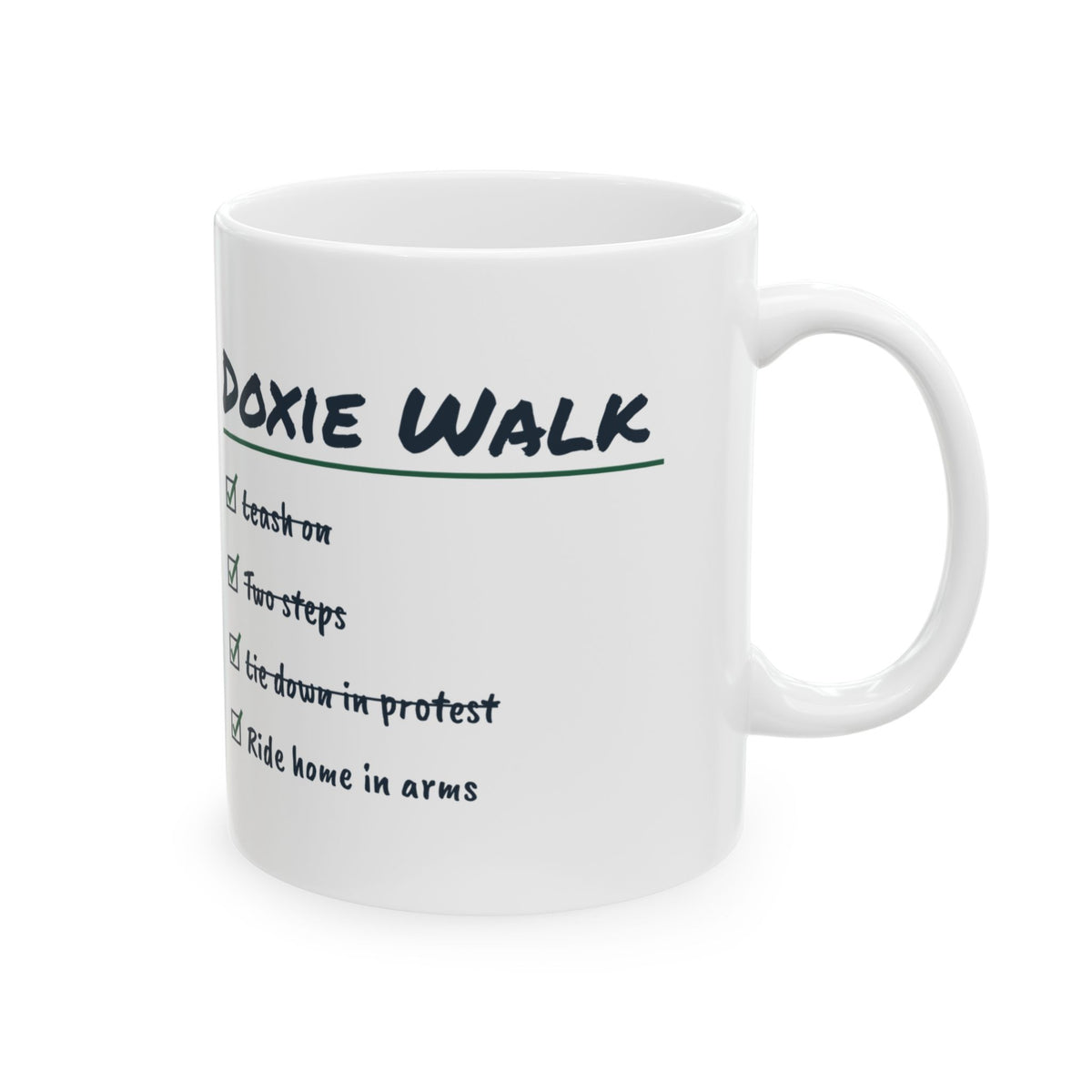 Funny Dachshund Coffee Mug Doxie Walk Checklist Lie Down In Protest