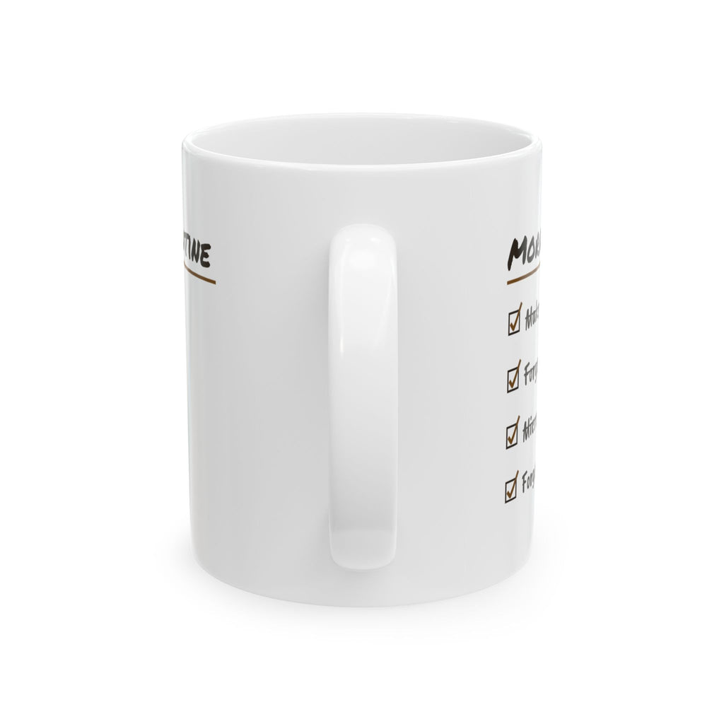 Funny Coffee Lover Coffee Mug Morning Routine Checklist For Coffee Fans