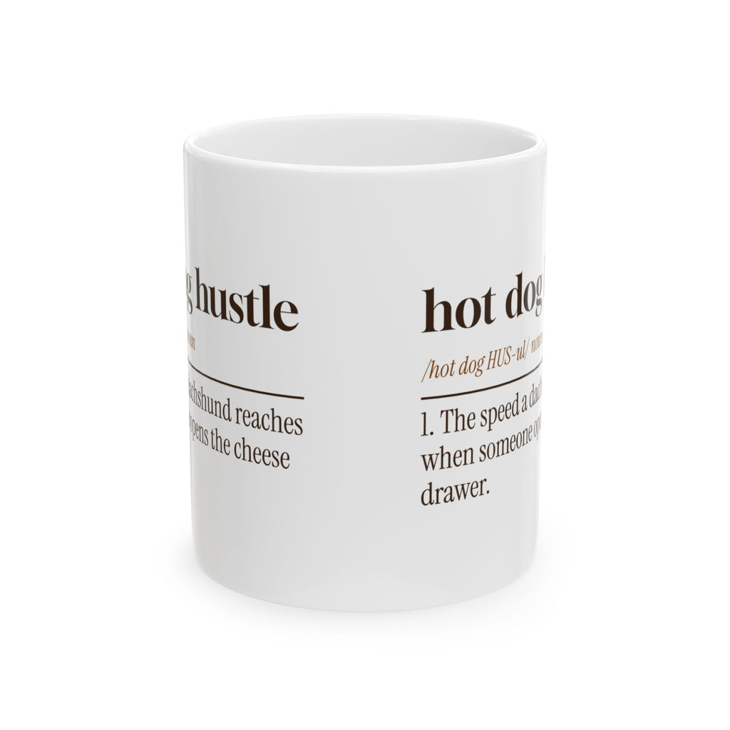 Funny Dachshund Coffee Mug Hot Dog Hustle Dictionary Definition