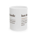 Funny Dachshund Coffee Mug Hot Dog Hustle Dictionary Definition