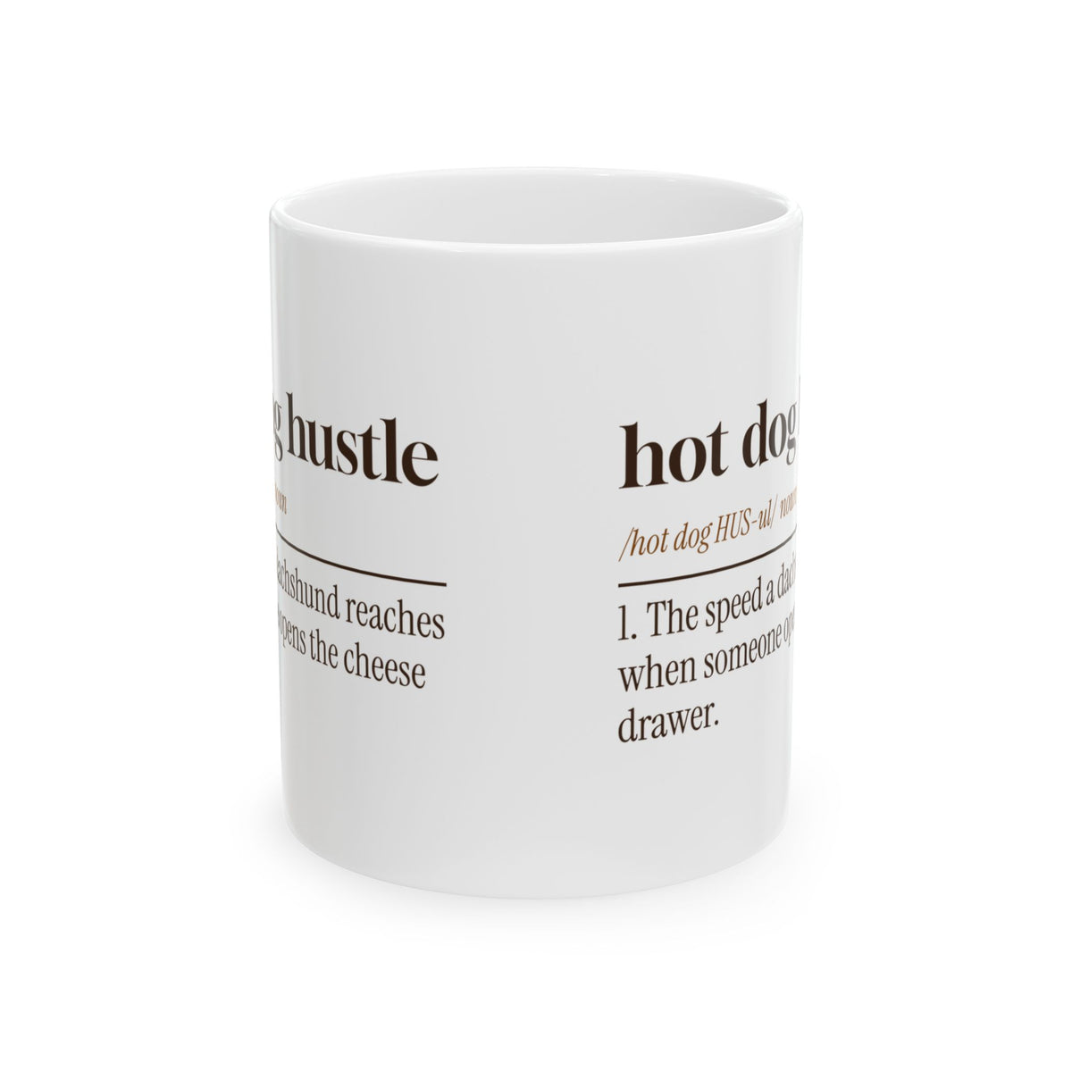 Funny Dachshund Coffee Mug Hot Dog Hustle Dictionary Definition