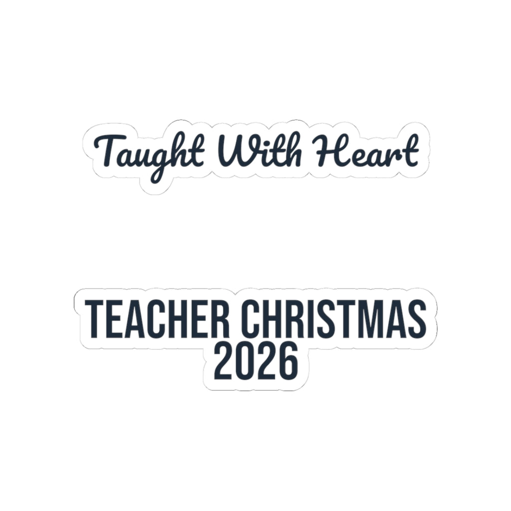 Teacher Christmas 2026 Sticker Taught With Heart For Teachers