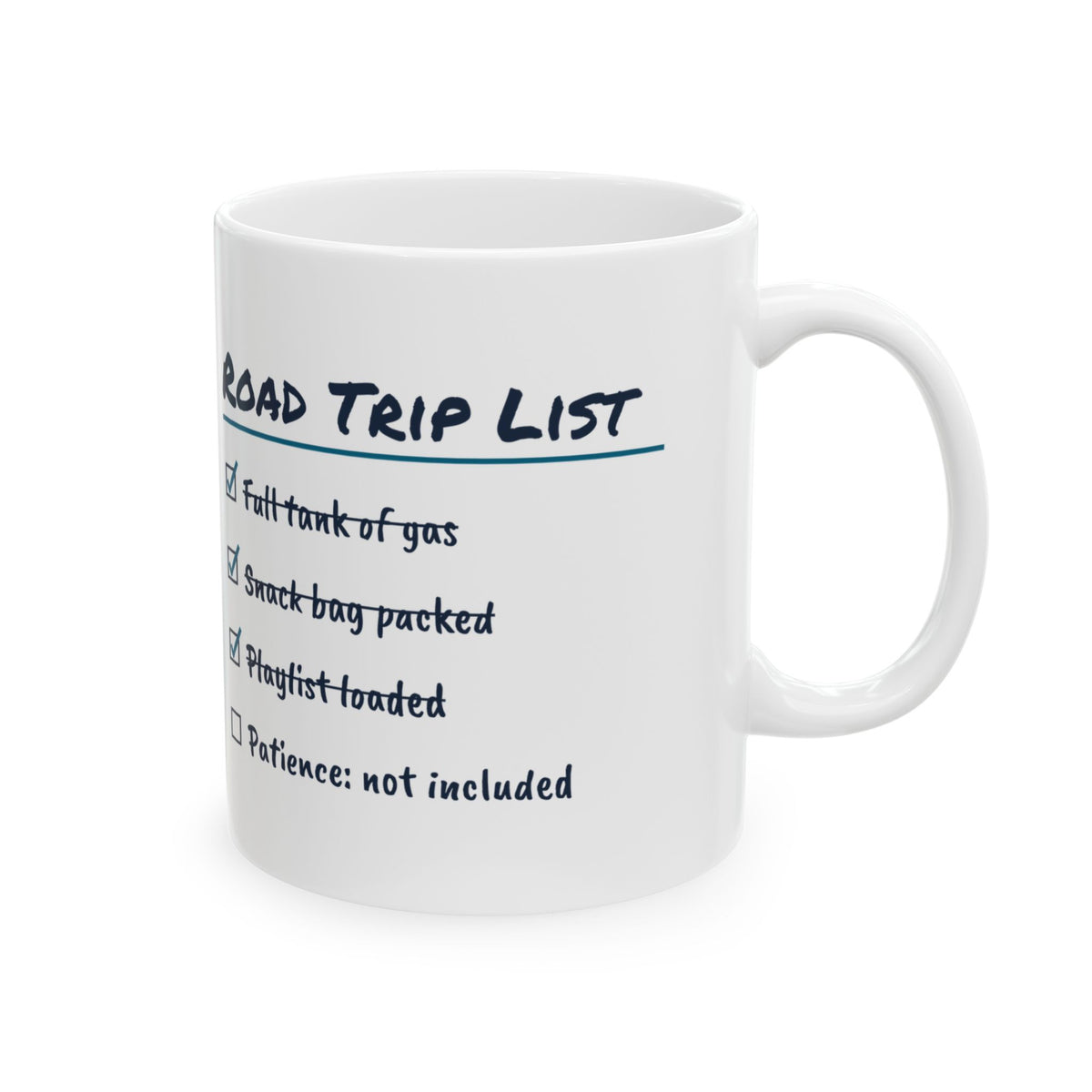 Road Trip Checklist Coffee Mug Patience Not Included