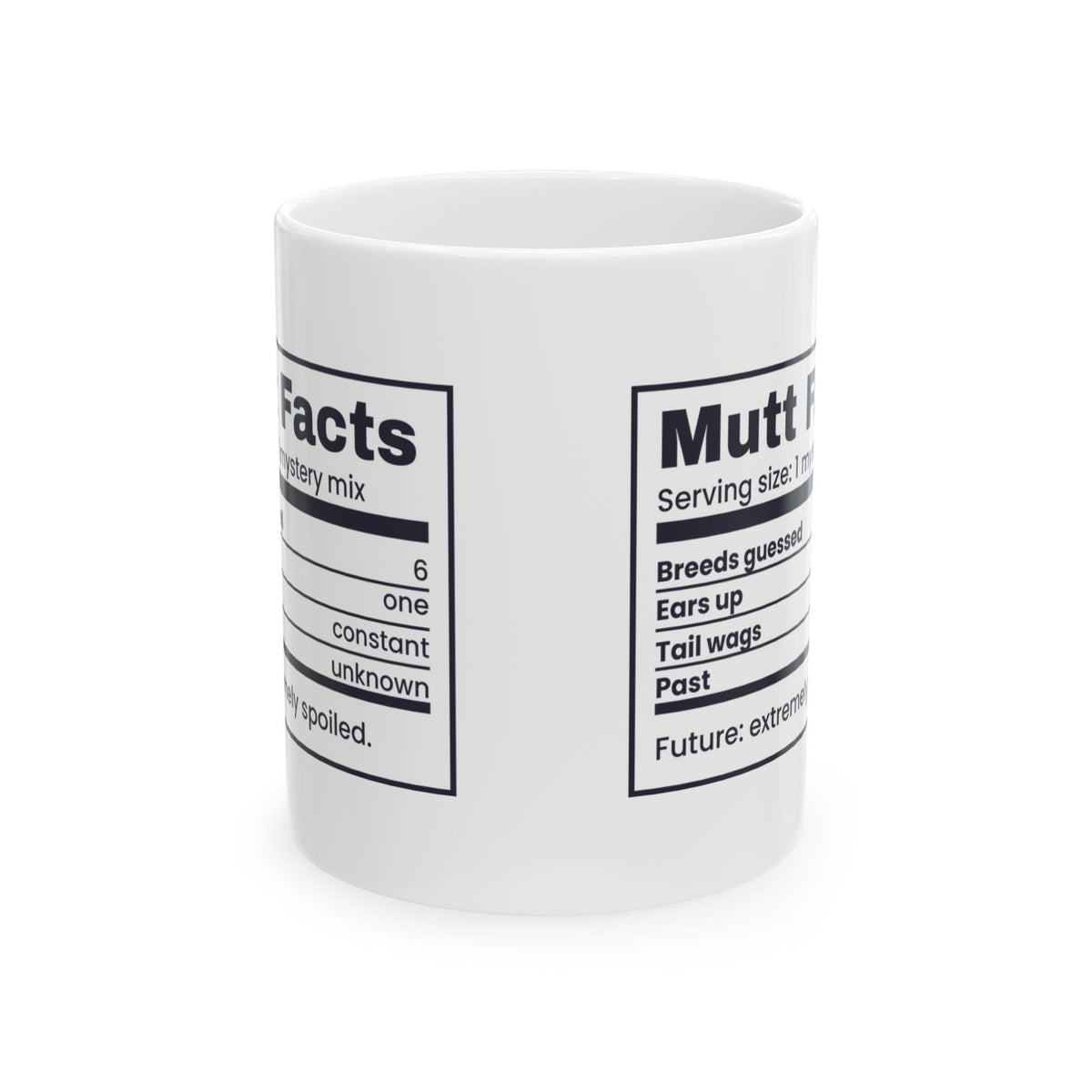 Funny Rescue Dog Coffee Mug Mutt Facts Nutrition Label One Ear Up