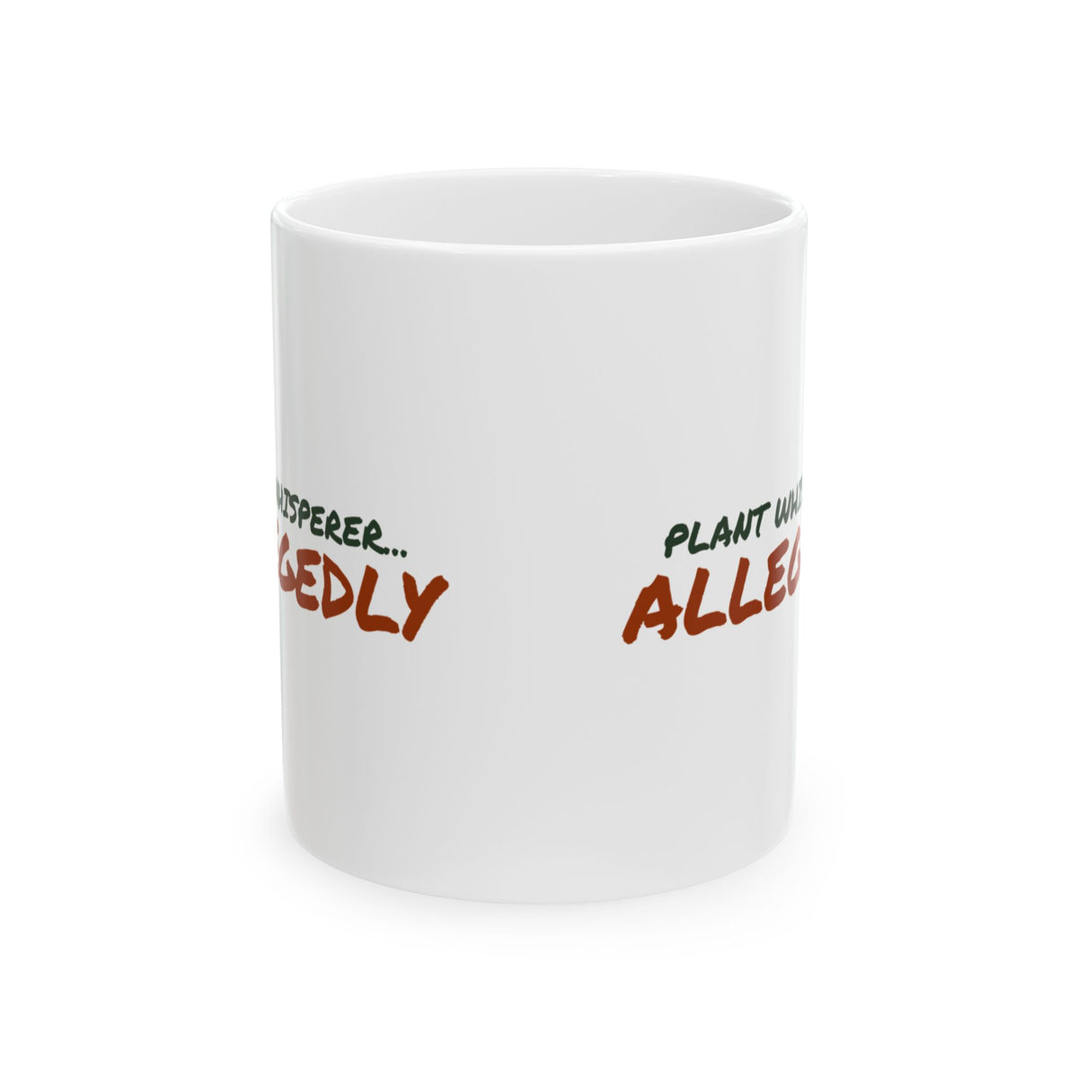 Funny Plant Mug Plant Whisperer Allegedly For Plant Lovers