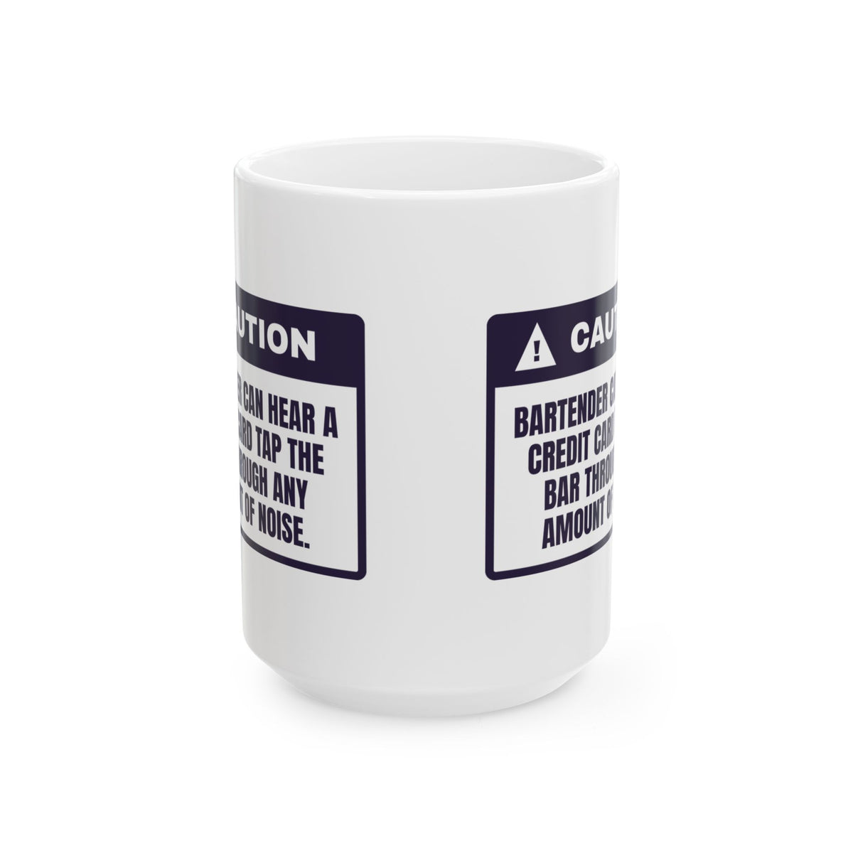 Funny Bartender Coffee Mug Hears A Card Tap Through Any Noise