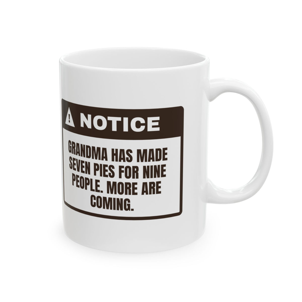 Funny Grandma Christmas Coffee Mug Seven Pies Nine People