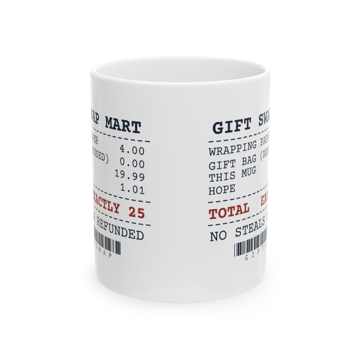 Funny White Elephant Coffee Mug Swap Receipt Exactly 25 Dollars