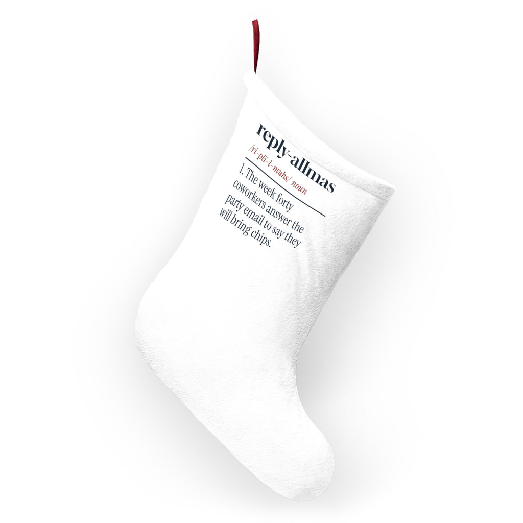 Funny Office Christmas Stocking Reply-Allmas Definition For