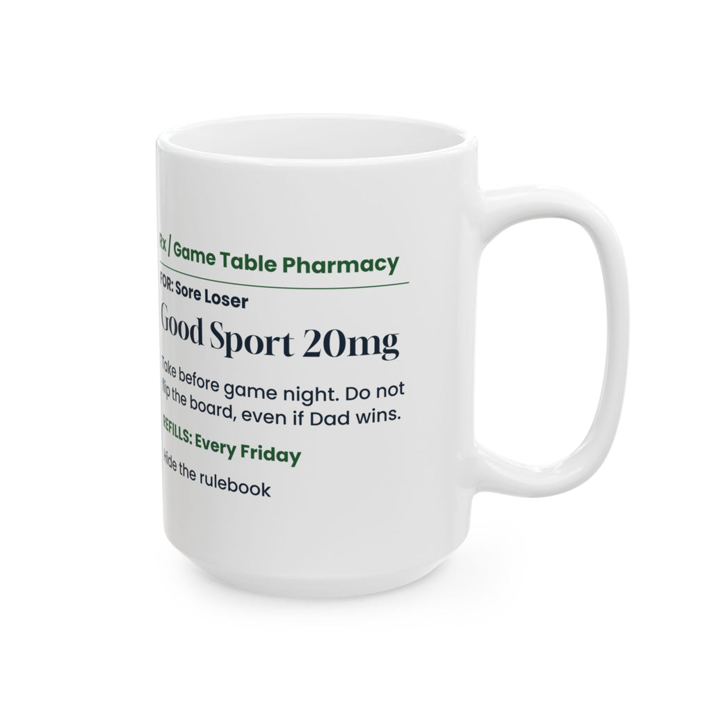 Funny Board Game Coffee Mug Good Sport Prescription For Game Night
