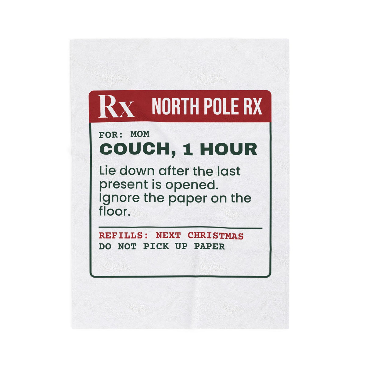 Funny Christmas Throw Blanket Couch One Hour Prescription For Mom