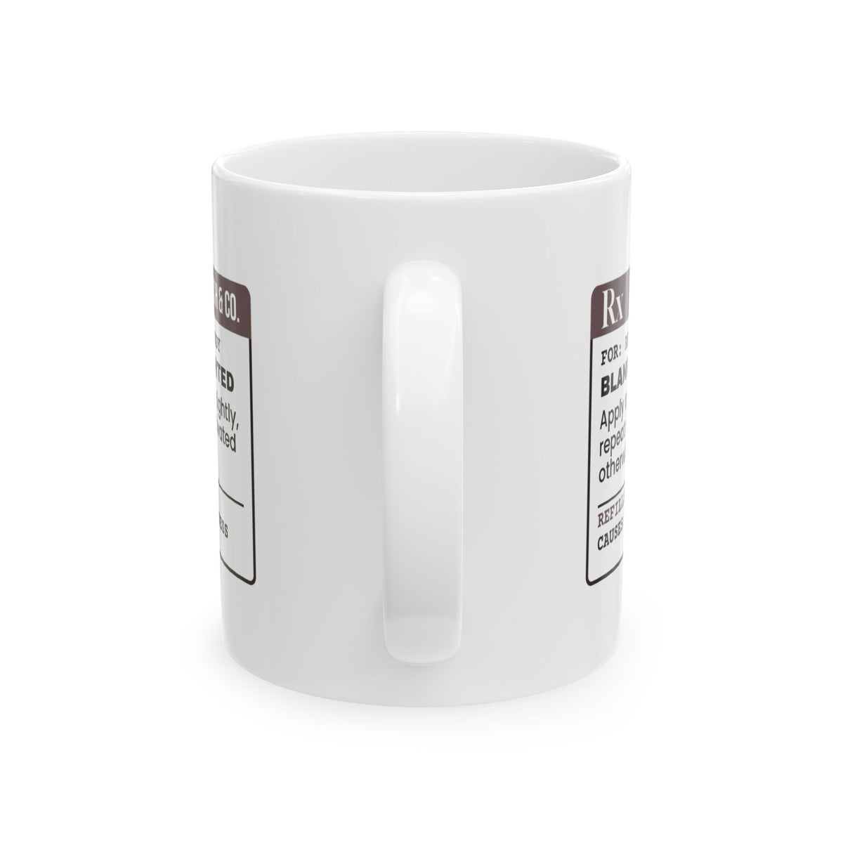 Blanket Rx Coffee Mug Unlimited Refills For Homebody