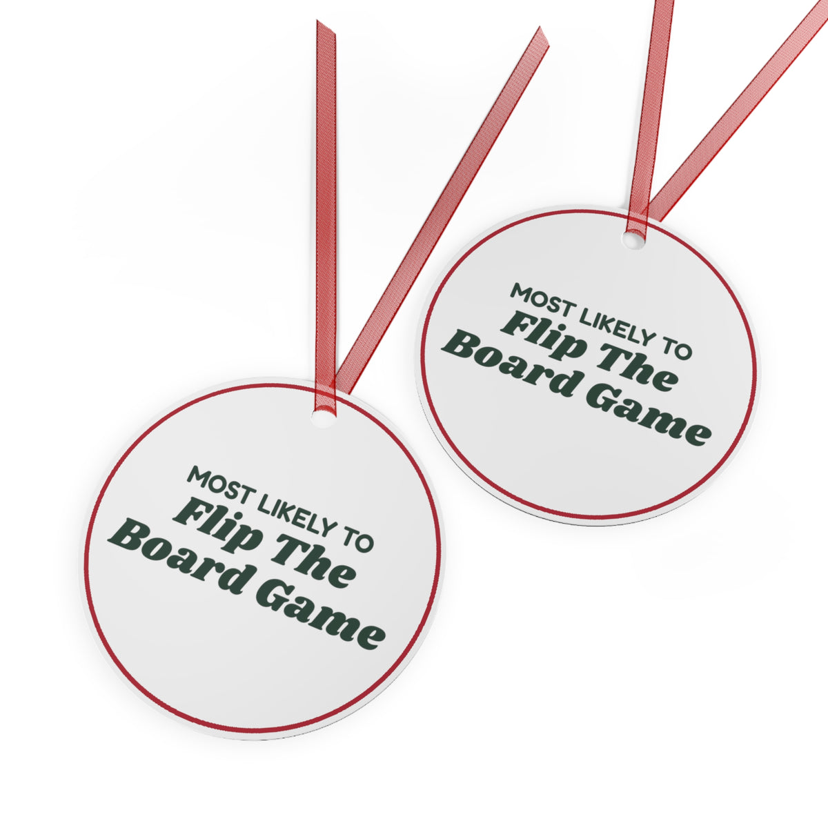 Funny Christmas Ornament Most Likely To Flip The Board Game