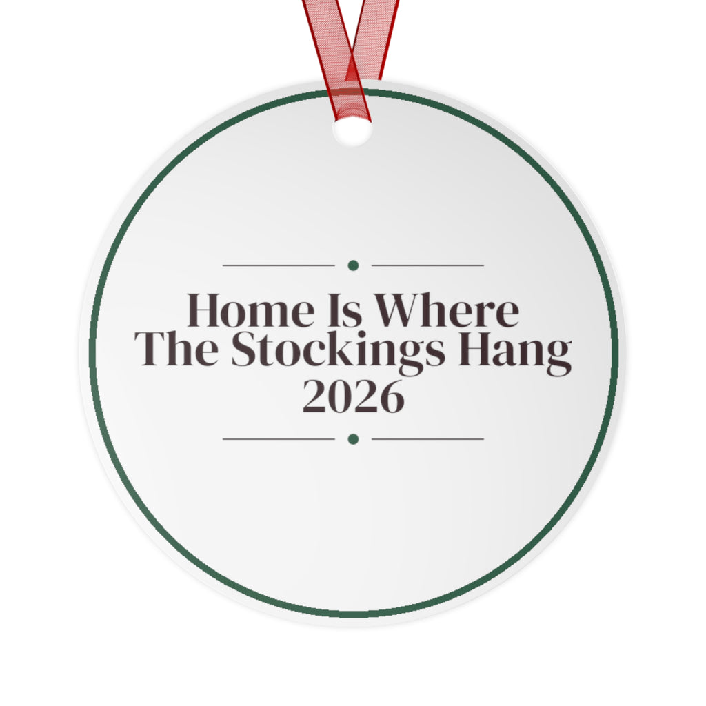 Christmas Ornament Home Is Where The Stockings Hang 2026 Family