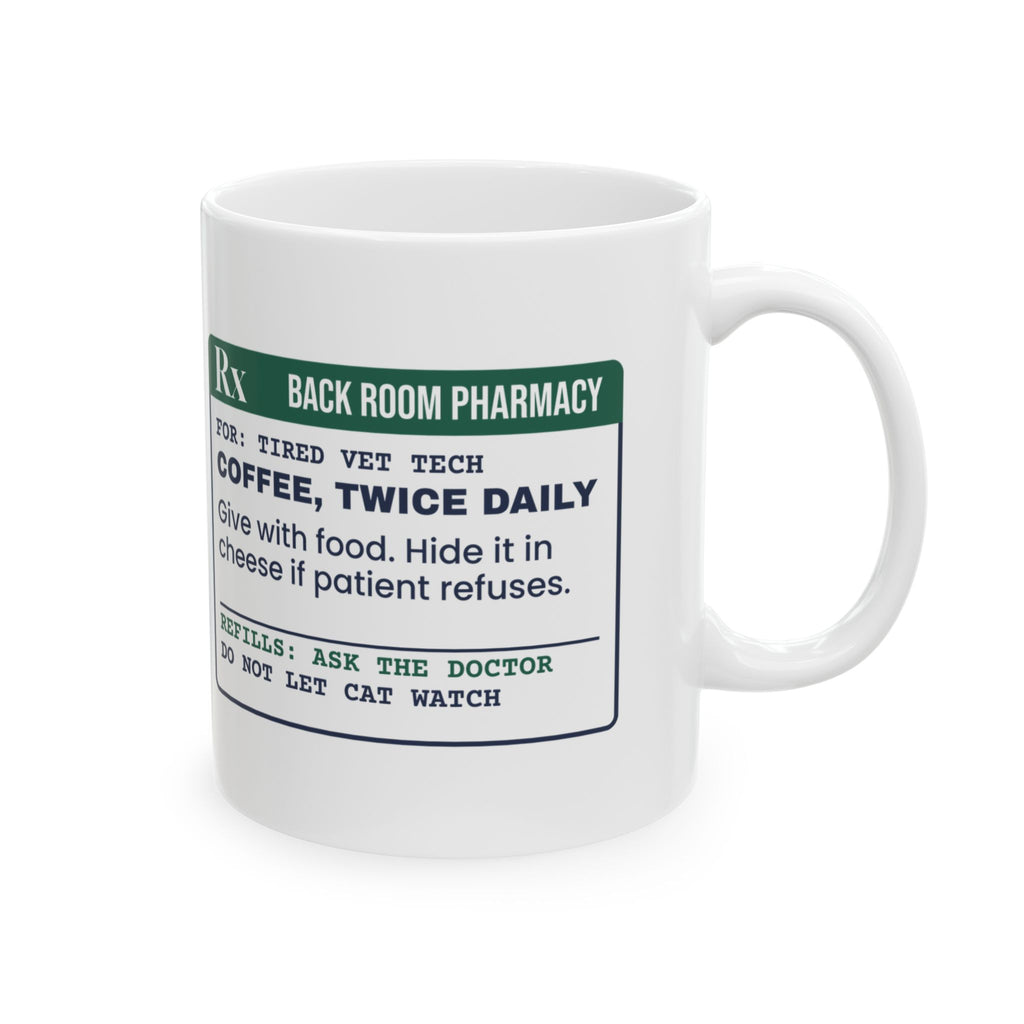 Funny Vet Tech Coffee Mug Hide It In Cheese Prescription For Vet Techs