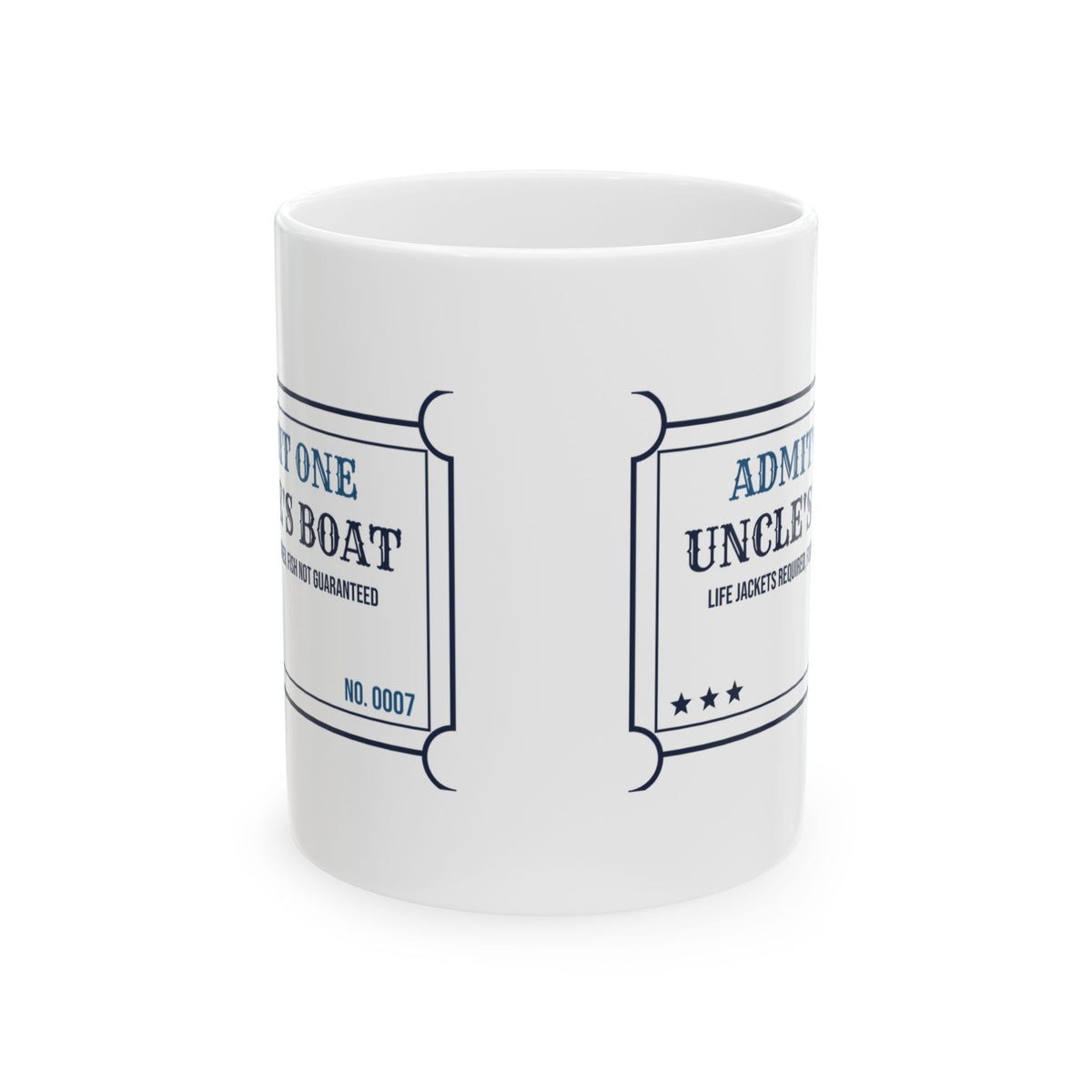 Funny Uncle Coffee Mug Uncle's Boat Fish Not Guaranteed Ticket
