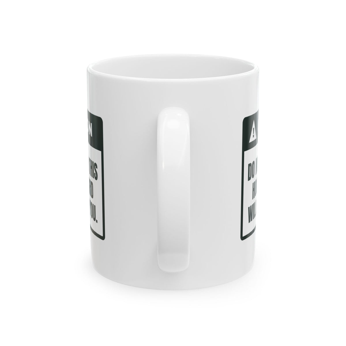 Funny Bird Owner Coffee Mug Caution Do Not Sing You Will Be Corrected