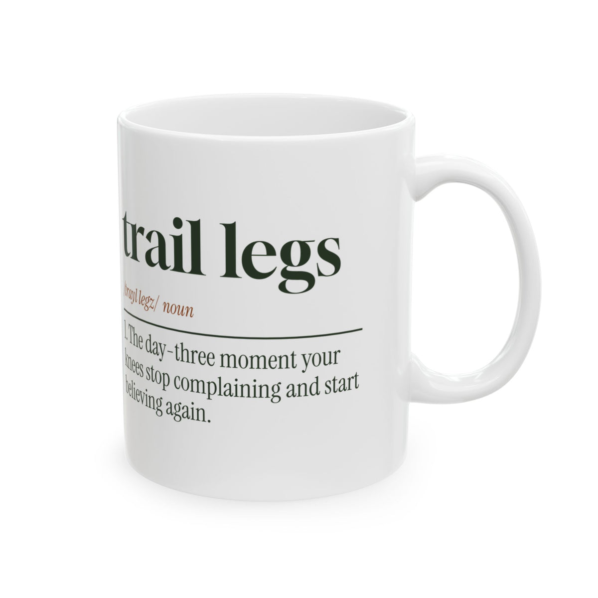 Hiking Coffee Mug Trail Legs For Hikers