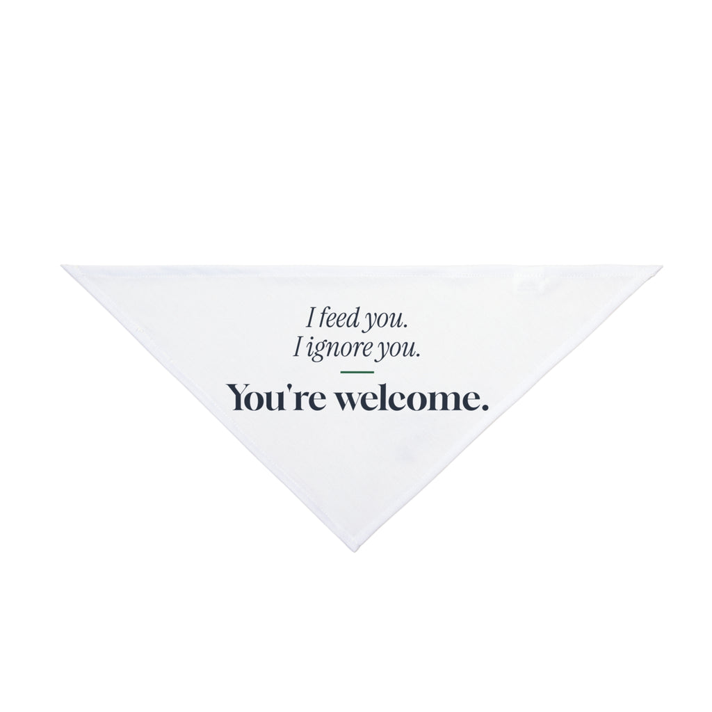 Funny Cat Dad Dog Bandana I Feed You For Cat Dads