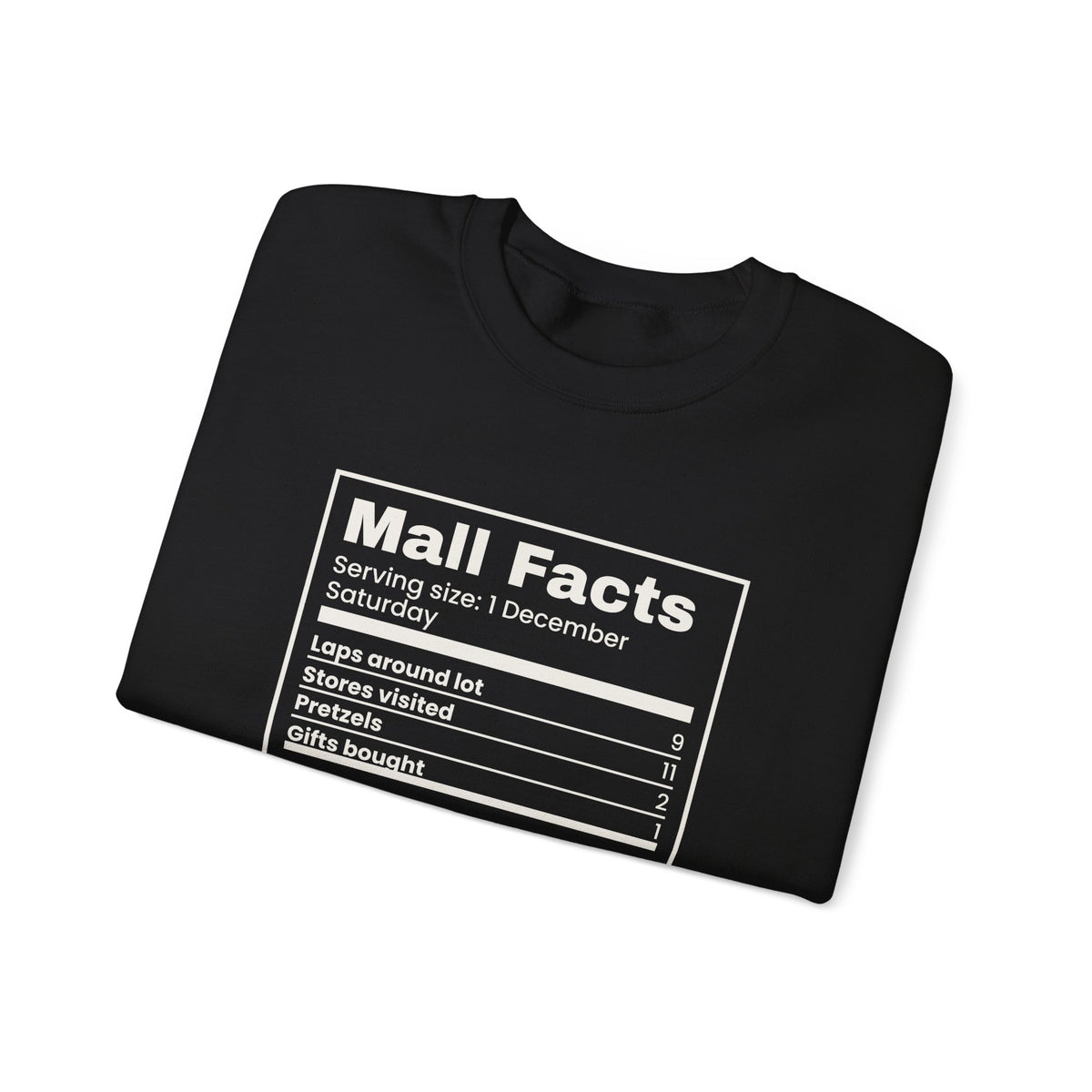 Funny Christmas Shopping Sweatshirt Mall Facts Nutrition Label