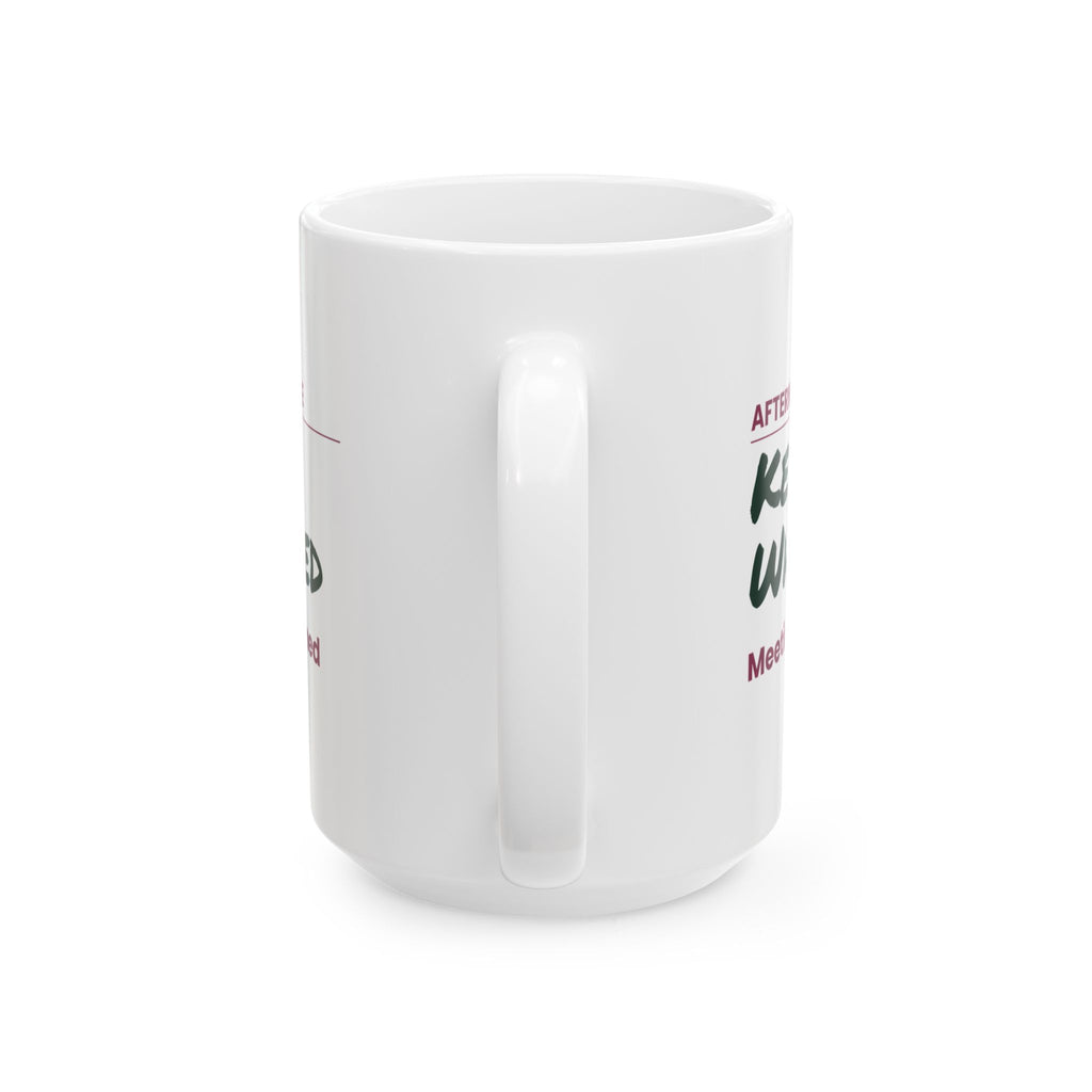 Funny Tea Lover Coffee Mug Kettle Whistled Meeting Postponed