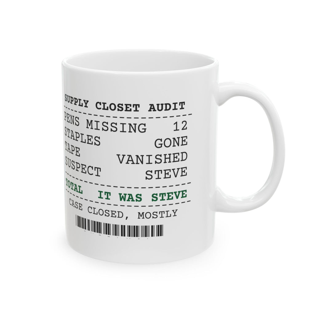Coworker Coffee Mug It Was Steve Funny Office