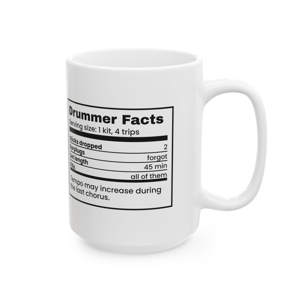 Funny Drummer Coffee Mug Drummer Facts Earplugs Forgot For Drummers