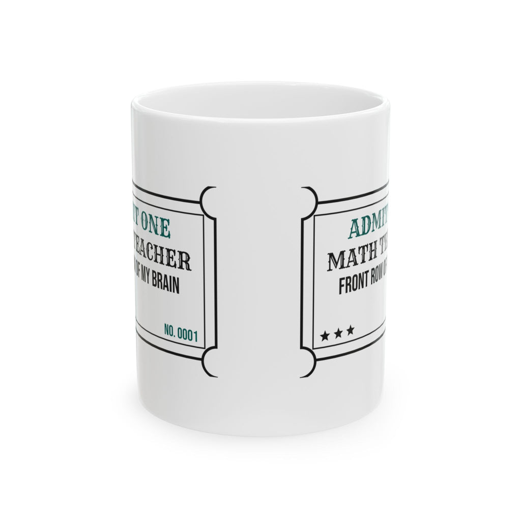 Math Lover Coffee Mug Front Row Of My Brain