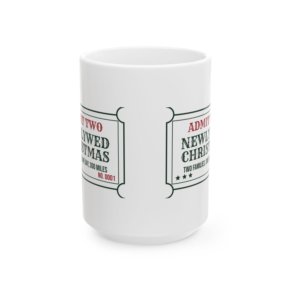 Funny Christmas Coffee Mug Newlywed Christmas Two Families One Day