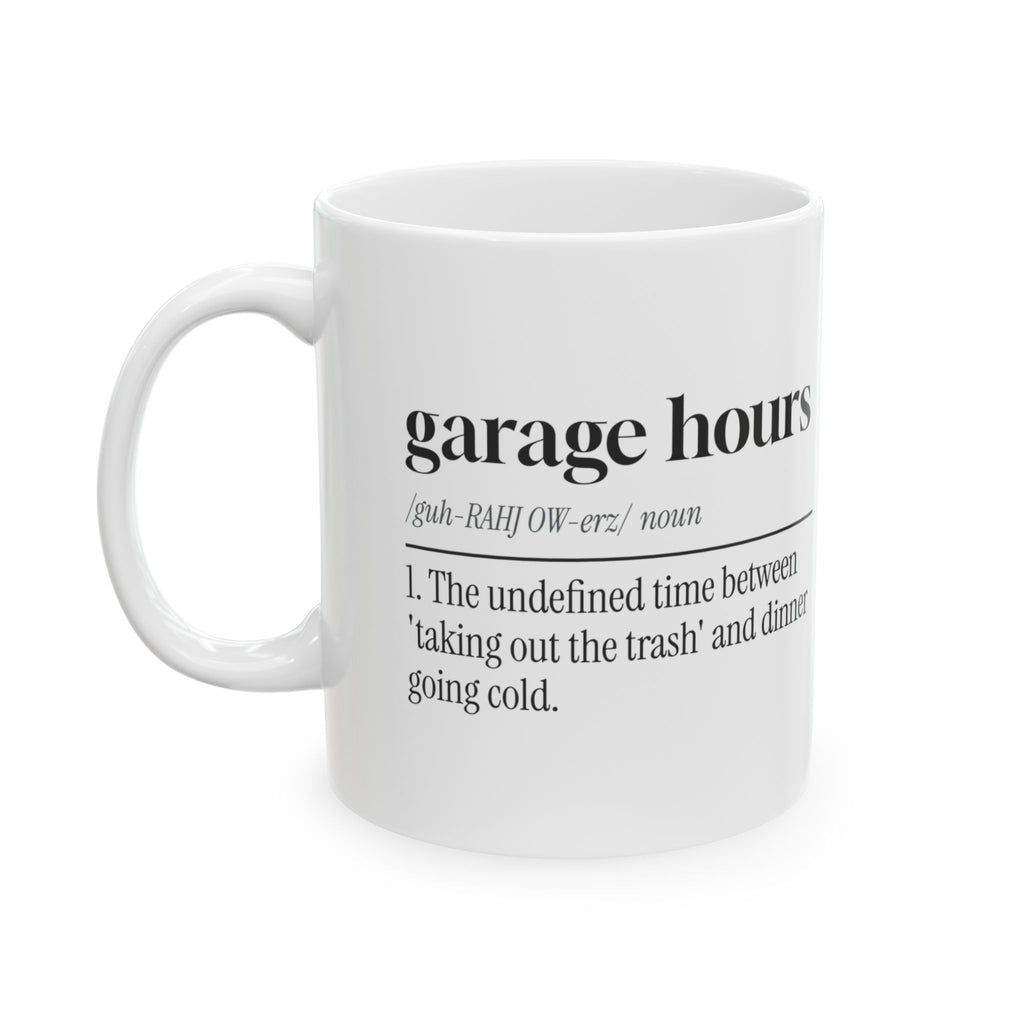 Garage Dad Dictionary Coffee Mug Garage Hours Definition For Dad