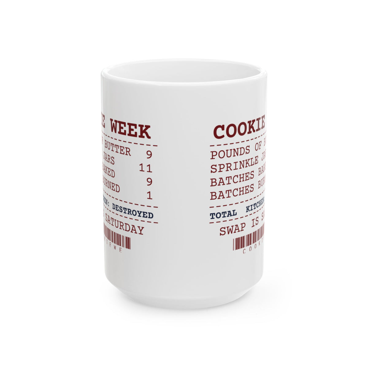 Funny Christmas Baking Coffee Mug Cookie Week Receipt For Bakers