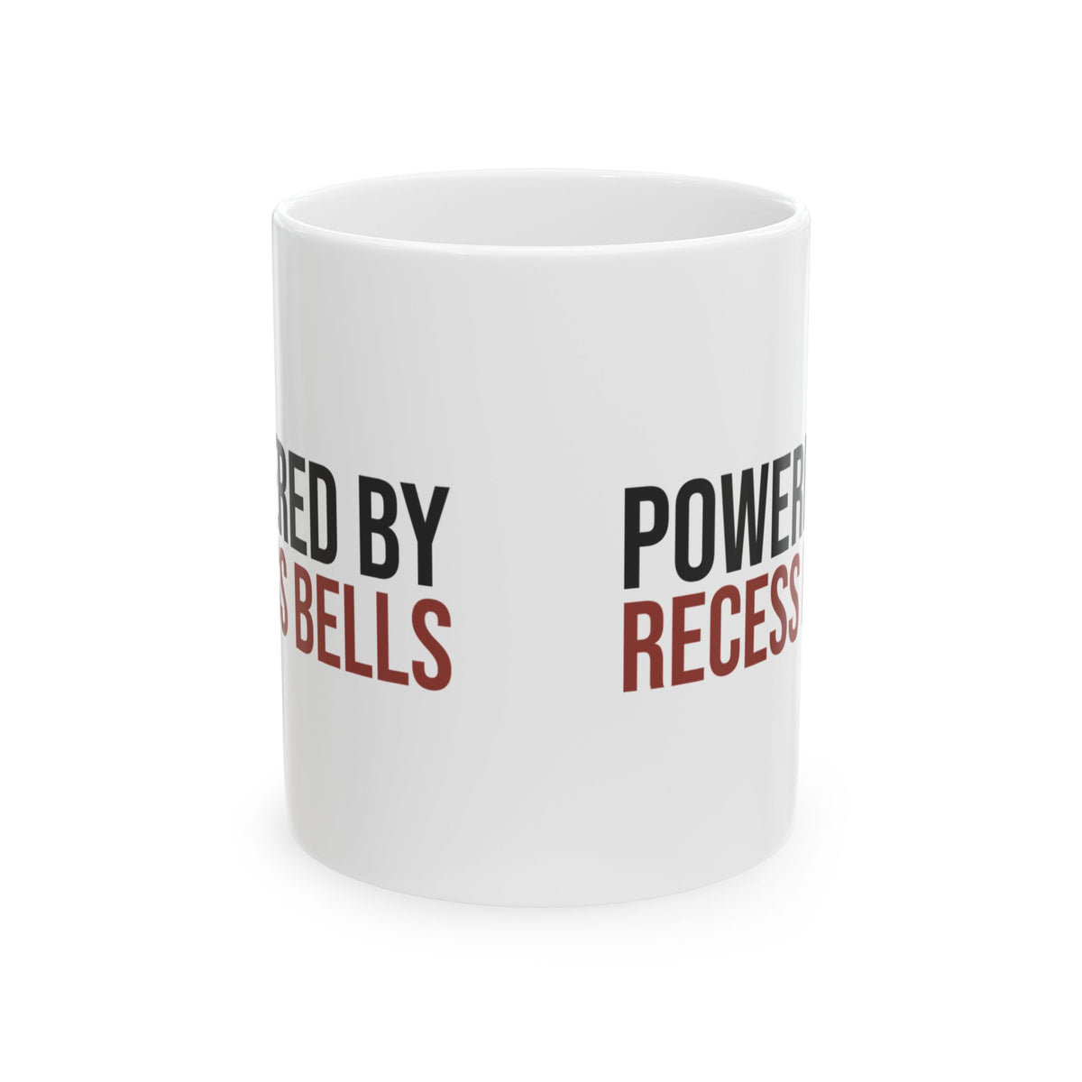 Funny Teacher Mug Powered By Recess Bells For Teachers