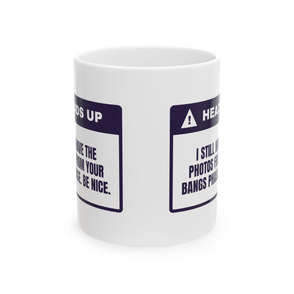Funny Sister Mug I Still Have The Photos Warning Label Cup