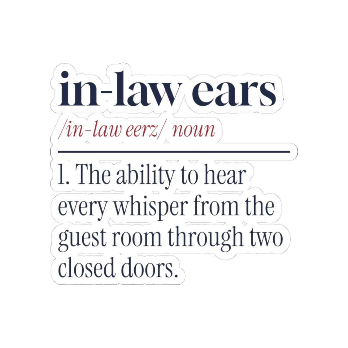 Funny In-Laws Christmas Sticker In-Law Ears Dictionary