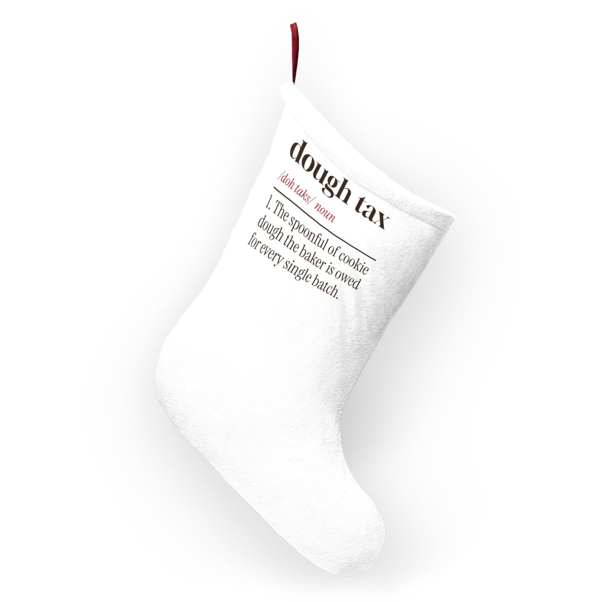 Funny Christmas Cookie Baking Christmas Stocking Dough Tax Definition