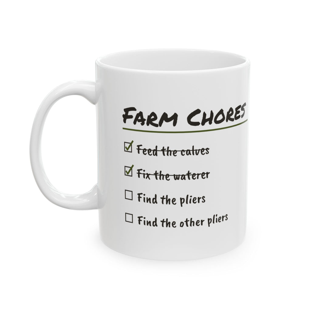 Funny Farm Chores Mug Find The Other Pliers For Farmers And Ranchers