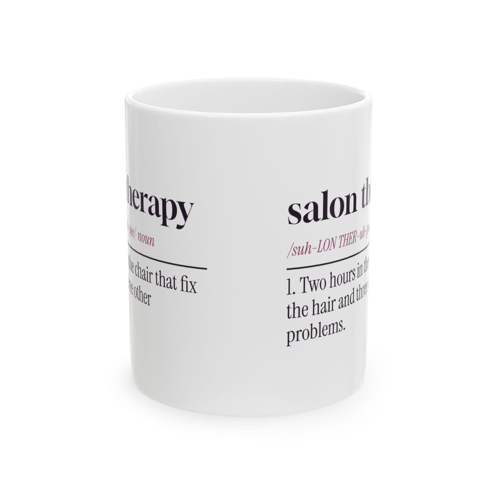 Funny Hairstylist Coffee Mug Salon Therapy Dictionary Definition