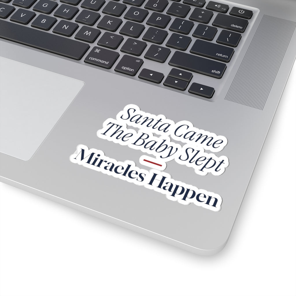 Funny Christmas Sticker Santa Came The Baby Slept For New Parents