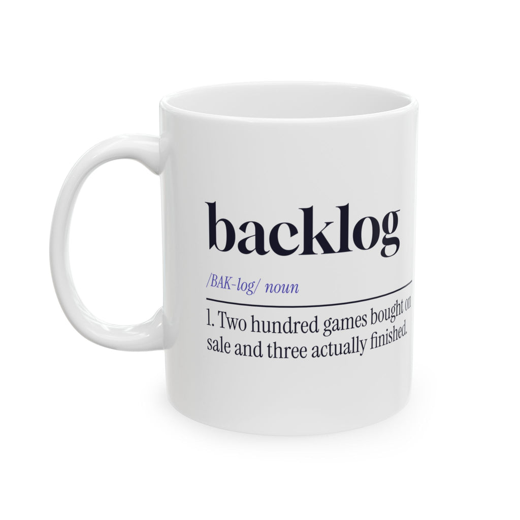Funny Gamer Coffee Mug Backlog Two Hundred Unplayed Definition