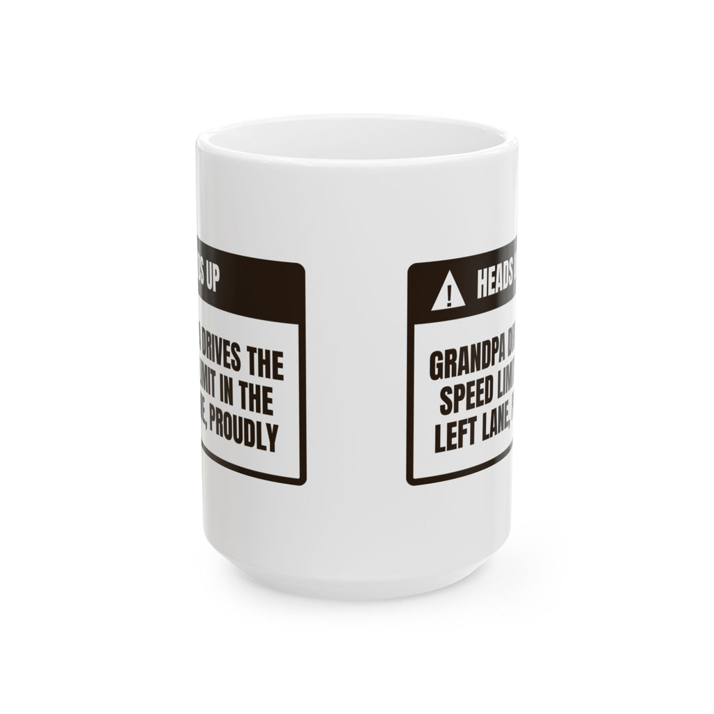 Funny Grandpa Driving Warning Coffee Mug For Grandpa