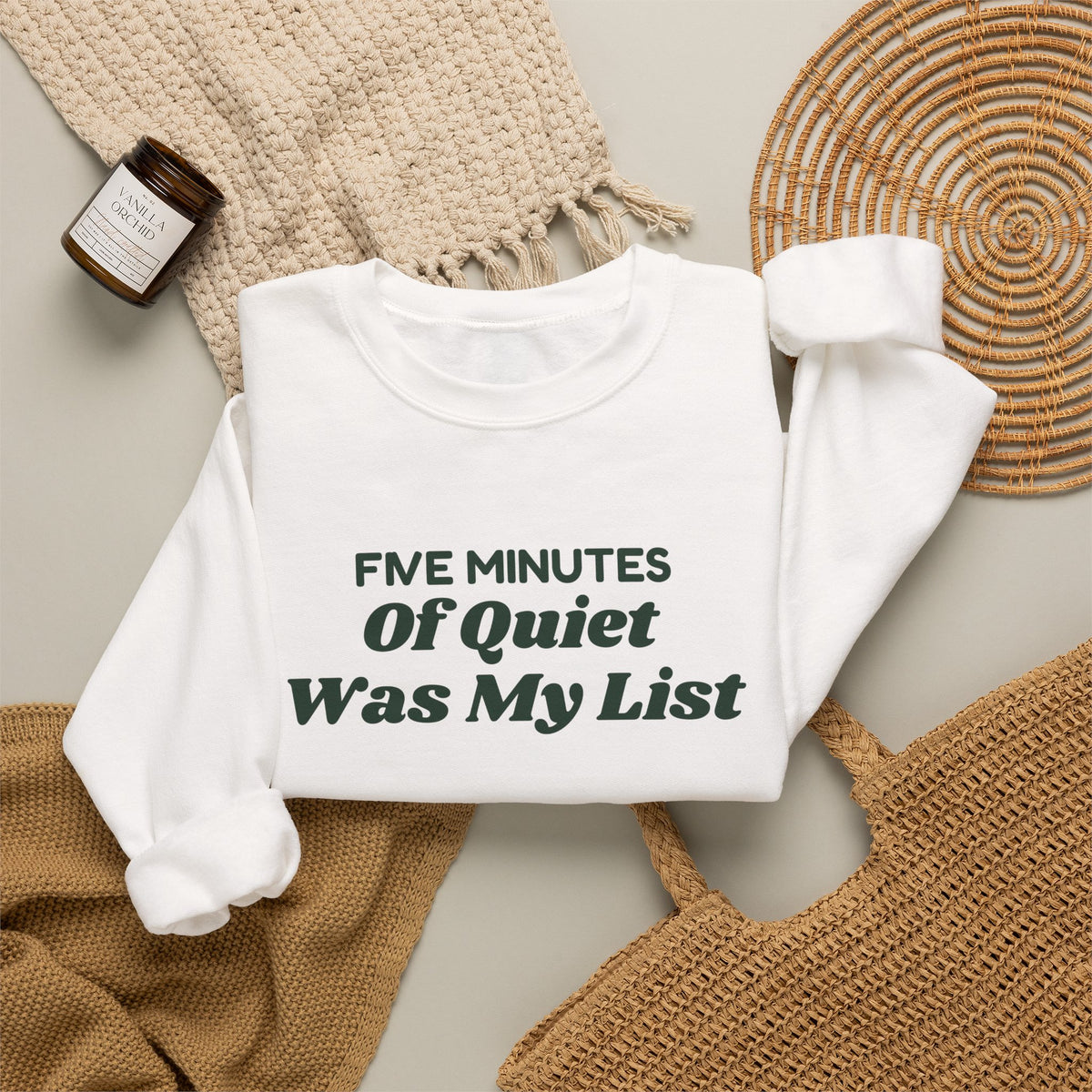Funny Christmas Mom Sweatshirt Five Minutes Of Quiet Was My List