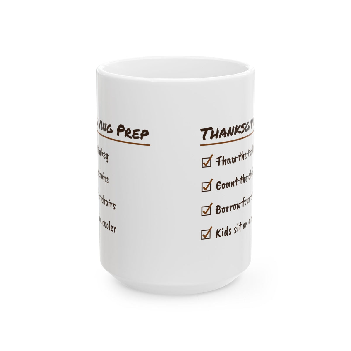 Funny Thanksgiving Coffee Mug Prep Checklist Kids Sit On A Cooler