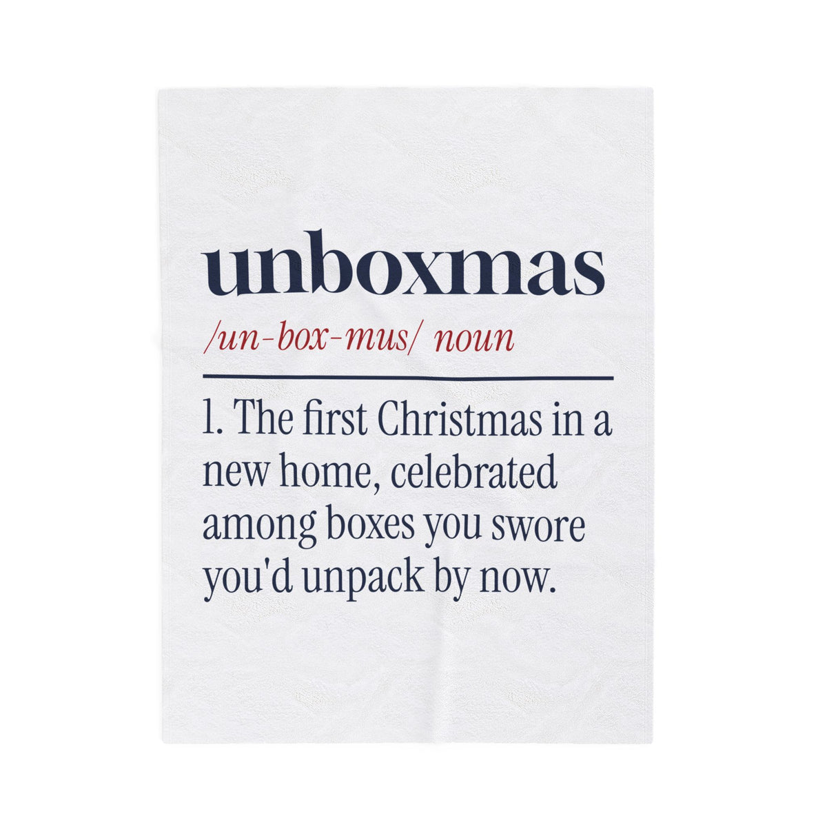 Funny Christmas Throw Blanket Unboxmas Definition For New Homeowners