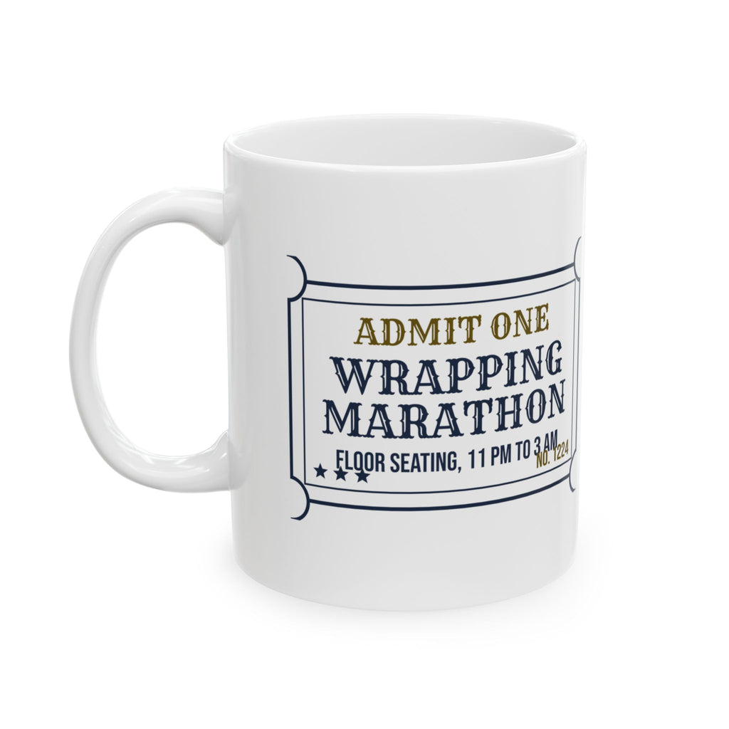Funny Christmas Eve Wrapping Coffee Mug Wrapping Marathon Ticket