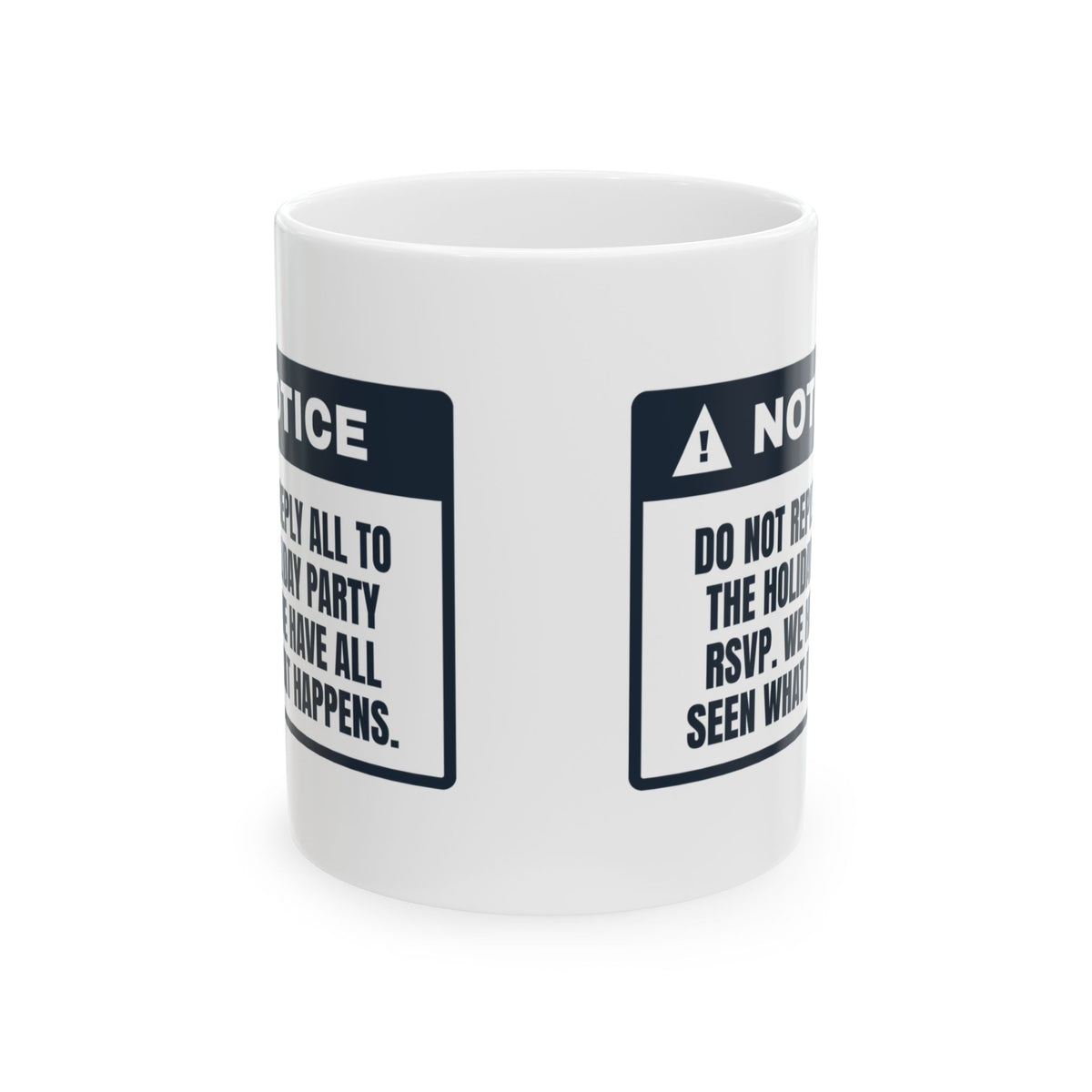 Funny Christmas Coworker Coffee Mug Do Not Reply All To The Party Email