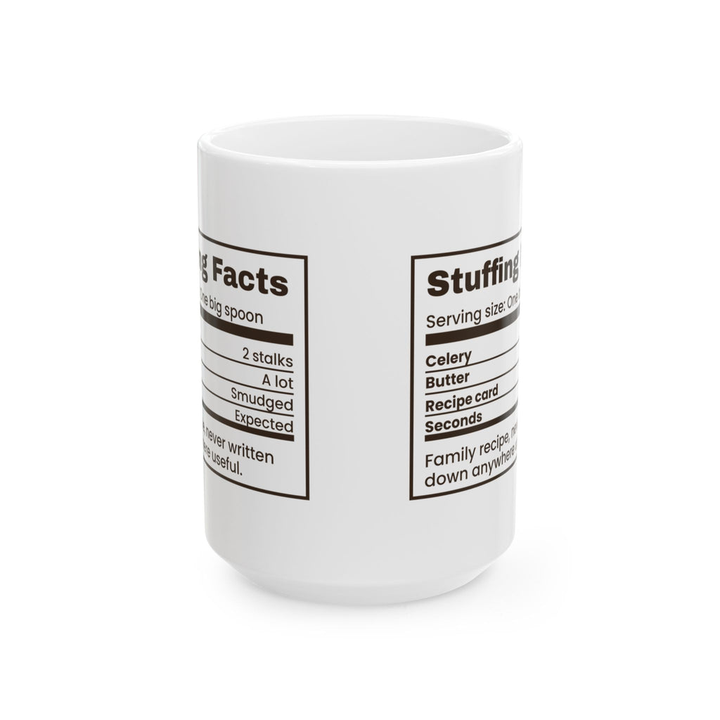 Funny Thanksgiving Host Coffee Mug Stuffing Facts Label