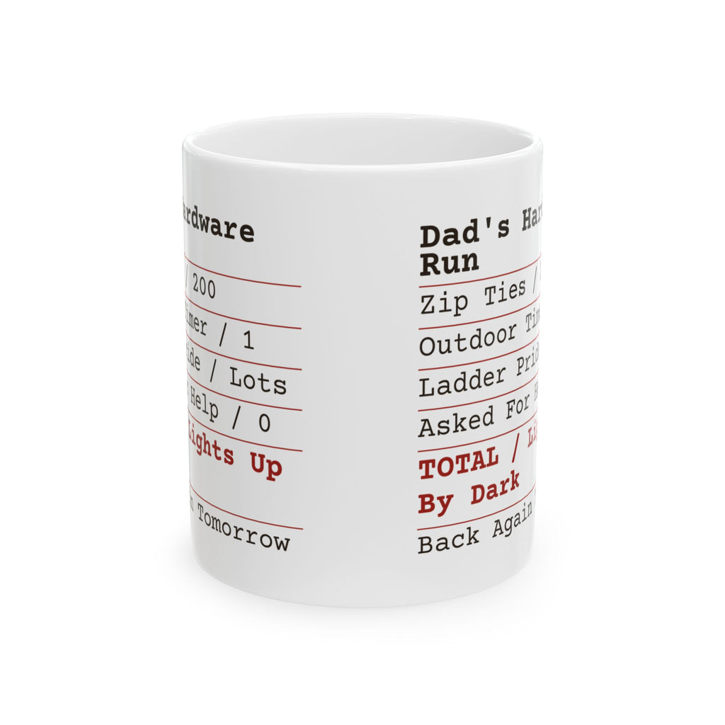 Funny Christmas Coffee Mug Dad's Hardware Run Receipt For Dads
